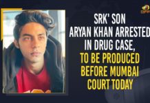 SRK’ Son Aryan Khan Arrested In Drug Case, To Be Produced Before Mumbai Court Today Aryan Khan, Aryan Khan Arrest LIVE Updates, Aryan Khan Mumbai cruise drug bust case update, Aryan Khan to be produced before court, Mango News, Mumbai cruise case, Mumbai Drug Bust LIVE, NCB raid on Mumbai cruise live updates, Shah Rukh Khan’s son Aryan Khan arrest LIVE Updates, SRK’ Son Aryan Khan Arrested, SRK’ Son Aryan Khan Arrested In Drug Case, SRK’ Son Aryan Khan Arrested In Drug Case To Be Produced Before Mumbai Court Today
