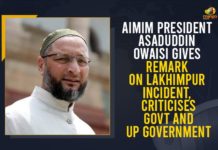 AIMIM President Asaduddin Owaisi Comments On Lakhimpur Incident, Criticises Govt And UP Government AIMIM President Asaduddin Owaisi, AIMIM President Asaduddin Owaisi Comments On Lakhimpur Incident, Criticises Govt And UP Government, Demands Justice For Farmers Killed By Union Minister’s Son, Farmers Died Under Car They Flipped, Farmers Protest Against UP Law And Government, India town tense after eight die in farmers protests, Lakhimpur Incident, Lakhimpur Kheri, Mango News, UP Protesters Killed 4, Uttar Pradesh