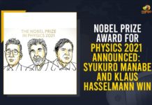 Nobel Prize Award For Physics 2021 Announced: Syukuro Manabe And Klaus Hasselmann Win Giorgio Parisi, Klaus Hasselmann, Manabe Hasselmann and Parisi win 2021 Nobel Prize in Physics, Mango News, Nobel physics prize goes to trio who studied complex systems, nobel prize, Nobel Prize Award For Physics, Nobel Prize Award For Physics 2021, Nobel Prize Award For Physics 2021 Announced, Nobel Prize In Physics, Nobel Prize in Physics 2021, Syukuro Manabe, Syukuro Manabe And Klaus Hasselmann Win, Trio get Physics Nobel for discoveries in climate