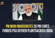PM Modi Inaugurates 35 PM CARES Funded PSA Oxygen Plants Across India 35 PM CARES, 35 PSA Oxygen Plants, COVID-19, India, India Live News, Mango News, Narendra Modi, Narendra Modi Inaugurates 35 PSA Oxygen Plants Established Under PM Cares Fund, Oxygen Plant, PM Cares, PM CARES Fund, PM Modi, PM Modi Dedicates To Nation 35 PSA Oxygen Plants, PM Modi Dedicates 35 PSA Oxygen Plants Established under PM CARES, PSA Oxygen Plants