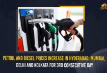 Petrol And Diesel Prices Increase In Hyderabad, Mumbai, Delhi And Kolkata For 3rd Consecutive Day Petrol And Diesel Prices Increase in Kolkata For 3rd Consecutive Day, Latest Breaking News 2021, constant rise in petrol prices, fuel price hike, Fuel Prices Today, Fuel Retailers, Hyderabad, Latest Breaking News 2021, Major Metro Cities, Mango News, Petrol and Diesel Price, Petrol and Diesel Price Today, petrol and diesel prices, Petrol And Diesel Prices Continue To Rise, Petrol And Diesel Prices Increase In Hyderabad, Petrol And Diesel Prices Increase In Hyderabad Mumbai Delhi And Kolkata For 2nd Consecutive Day, Petrol Prices Continues To Increase, Petrol Prices Hike, Petrol Prices Hiked, Petrol Prices Hyderabad