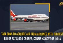 Tata Sons To Acquire Air India Airlines With Highest Bid Of Rs 18,000 Crores, Confirms Govt Of India Tata Sons To Acquire Air India Airlines With Highest Bid Of Rs 18,000 Crores, Govt Of India, Mango News, Latest Breaking News 2021, Today News Update, Tata Sons Acquire Air India Airlines, Indian Government run airliner, Tata Air Services, Air India, bid of Tata Group to acquire Air India, highest bidder of Air India, Union Home Minister Amit Shah, bidders for air india, Tata Sons Win Bid for Air India