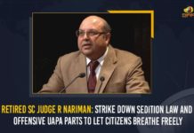 Retired SC Judge R Nariman: Strike Down Sedition Law And Offensive UAPA Parts To Let Citizens Breathe Freely Mango News, offensive parts of UAPA, Retired Justice Rohinton Nariman, Retired SC Judge R Nariman, SC should consider striking down sedition law, SC should strike down sedition law, Strike down sedition law, Strike Down Sedition Law & Offending Provisions Of UAPA, Strike Down Sedition Law And Offensive UAPA Parts, Strike Down Sedition Law And Offensive UAPA Parts To Let Citizens Breathe Freely, Strike down sedition law offensive parts of UAPA