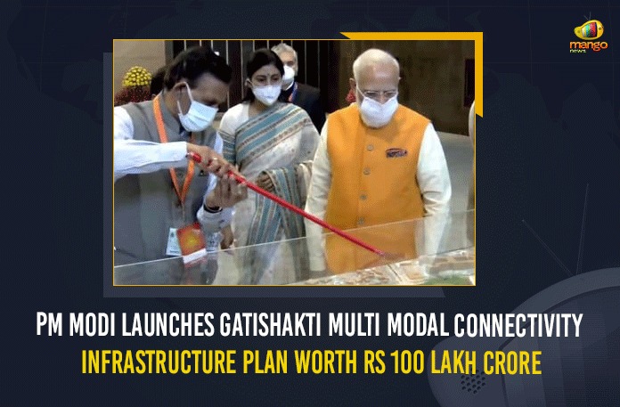 PM Modi Launches GatiShakti Multi Modal Connectivity Infrastructure Plan Worth Rs 100 Lakh Crore