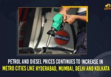 Petrol And Diesel Prices Continue To Increase In Metro Cities Like Hyderabad, Mumbai, Delhi And Kolkata