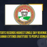 Mango News, MD VC Sajjanar Extends Gratitude To People Using RTC Buses, Sajjanar chalks out plan to boost RTC revenue, Sajjanar Extends Gratitude To People Using RTC Buses, Telangana State Road Transport Corporation, TSRTC Highest Single Day Revenue, TSRTC MD VC Sajjanar, TSRTC reaches its highest single-day earnings, TSRTC Records Highest Revenue, TSRTC Records Highest Single Day Revenue