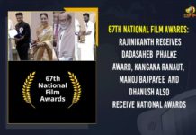 67th National Film Awards: Rajinikanth Receives Dadasaheb Phalke Award, Kangana Ranaut, Manoj Bajpayee And Dhanush Also Receive National Awards 67th National Film Awards, 67th National Film Awards Complete list of winners, 67th National Film Awards Winners, Dadasaheb Phalke Award, Delhi, Dhanush Receive National Award, Kangana Ranaut, Mango News, Manoj Bajpayee And Dhanush Also Receive National Awards, National Film Awards, National Film Awards 2021, National Film Awards 2021 Winners, rajinikanth, Rajinikanth Receives Dadasaheb Phalke Award, Super Star Rajinikanth, vigyan bhawan