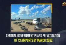 Central Government Plans Privatisation Of 13 Airports By March 2022 Central Government, Central Government Plans Privatisation, Central Government Plans Privatisation Of 13 Airports, Central Government Plans Privatisation Of 13 Airports By March 2022, Government Plans Complete Privatisation Of 13 Airports, Government plans to privatise 13 airports, Govt Plans To Complete Privatisation Of 13 Airports, Mango News, Privatisation Of 13 Airports By March 2022