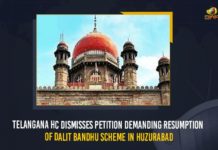 Telangana HC Dismisses Petition Demanding Resumption Of Dalit Bandhu Scheme In Huzurabad 2021 Huzurabad bypoll, AICC, Dalit Bandhu scheme, Dalit Bandhu Scheme In Huzurabad, Dalit Bandhu Scheme In Huzurabad Constituency, Huzurabad, Huzurabad constituency, journalist Mallepalli Laxmaiah, Mango News, Petition Demanding Resumption Of Dalit Bandhu Scheme In Huzurabad, PIL Against Halt Of Dalit Bandhu Scheme, PIL Against Halt Of Dalit Bandhu Scheme In Huzurabad, Telangana HC, Telangana HC Dismisses Petition Demanding Resumption Of Dalit Bandhu Scheme In Huzurabad, Telangana High Court