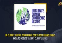 UN Climate Justice Conference COP 26 2021 Begins Today, India To Discuss Various Climate Issues Climate Change And Justice Like COP 26 Being Held In UK, Climate Change Conference COP 26, Earth Centre and Council for Green Revolution, Glasgow, green revolution, India To Discuss Various Climate Issues, Indian Organisation Conducts Conference Of People To Discuss Climate Change, Indian organisations, international environmental treaty, Mango News, UN Climate Justice Conference COP 26 2021 Begins Today, UNFCCC, United Kingdom, United Nations Framework Convention on Climate Change