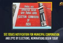 SEC Issues Notification For Municipal Corporation, ZPTC And MPTC By Elections, Nominations Begin Today SEC Issues Notification For Municipal Corporation, ZPTC And MPTC By Elections, Nominations Begin Today