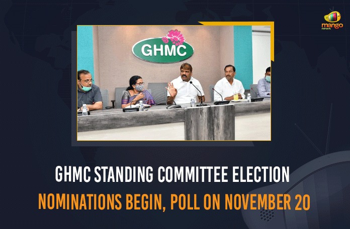 GHMC Standing Committee Election Nominations Begin, Poll On November 20 GHMC, GHMC Standing Committee, GHMC Standing Committee Election, GHMC Standing Committee Election Nominations, GHMC Standing Committee Election Nominations Begin, GHMC Standing Committee Election Nominations Begin Poll On November 20, GHMC standing committee polls, GHMC standing committee to be elected, Greater Hyderabad Municipal Corporation, Mango News, Nomination process for GHMC Standing Committee polls, Polls for GHMC standing panel