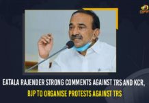 BJP To Organise Protests Against TRS, BJP To Protests Against TRS, Eatala Rajender, Eatala Rajender makes strong comments on KCR, Eatala Rajender Strong Comments Against TRS, Eatala Rajender Strong Comments Against TRS And KCR, Etela Rajender Strong Comments On CM KCR, Huzurabad Assembly by election, Huzurabad Assembly constituency, Huzurabad constituency, Mango News, Protests Against TRS, Telangana Chief Minister