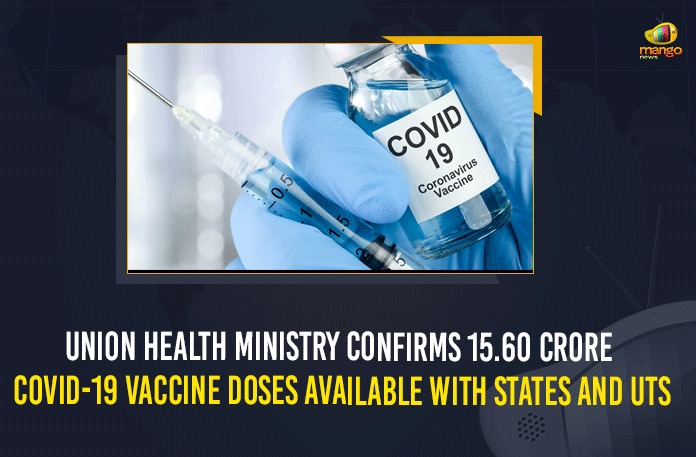 Union Health Ministry Confirms 15.60 Crore COVID-19 Vaccine Doses Available With States And UTs Corona Vaccination Programme, coronavirus vaccine distribution, COVID 19 Vaccine, Covid Vaccination, Covid vaccination in India, Covid-19 Vaccination Distribution, Covid-19 vaccination update, Covid-19 Vaccine Distribution, Covid-19 Vaccine Distribution News, Covid-19 Vaccine Distribution updates, Distribution For Covid-19 Vaccine, India Covid Vaccination, Mango News, More than 116 Crore Vaccine Doses Provided to States UTs, Vaccine Distribution