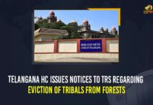 Telangana HC Issues Notices To TRS Regarding Eviction Of Tribals From Forests Chief Minister of Telangana, Eviction Of Tribals From Forests, Forest and Revenue Department officials, forest land of tribals, Mango News, non tribal farmers, Plea to stay eviction of forest dwellers, Telangana HC, Telangana HC directs State to not evict tribals, Telangana HC Issues Notices To TRS, Telangana HC Issues Notices To TRS Regarding Eviction Of Tribals, Telangana HC Issues Notices To TRS Regarding Eviction Of Tribals From Forests, Telangana High Court
