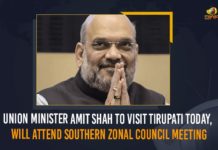 Union Minister Amit Shah To Visit Tirupati Today, Will Attend Southern Zonal Council Meeting Union Minister Amit Shah To Visit Tirupati Today, Will Attend Southern Zonal Council Meeting