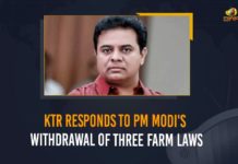 KTR Responds To PM Modi’s Withdrawal Of Three Farm Laws 3 Farm Laws, 3 Farm Laws Withdrawal, 3 Farm Laws Withdrawal Statement, 3 Farm Laws Withdrawal Statement by PM Modi, Centre to repeal 3 controversial farm laws, constitutional measures to repeal farm laws, Govt to repeal three contentious farm laws, KTR Responds over 3 Farm Laws Withdrawal Statement, Mango News, Minister KTR, Minister KTR Responds over 3 Farm Laws Withdrawal, Minister KTR Responds over 3 Farm Laws Withdrawal Statement, Minister KTR Responds over 3 Farm Laws Withdrawal Statement by PM Modi, PM Modi