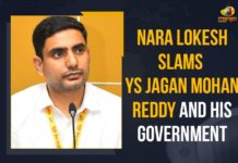 Nara Lokesh Slams YS Jagan Mohan Reddy And His Government Nara Lokesh Slams YS Jagan Mohan Reddy And His Government