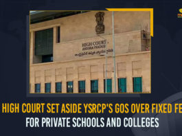 Andhra Pradesh High Court, Andhra Pradesh School Education Regulatory and Monitoring Commission, AP High Court, AP High Court dismisses GOs on finalising the fees, AP High Court Sets Aside YSRCP’s GOs Over Fixed Fees For Private Schools, AP High Court Sets Aside YSRCP’s GOs Over Fixed Fees For Private Schools And Colleges, Chief Minister of Andhra Pradesh, East Godavari district, Mango News, YSRCP’s GOs Over Fixed Fees For Private Schools, Yuvajana Sramika Rythu Congress Party