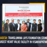 andhra pradesh, Andhra Pradesh Translumina Lays Foundation Stone of Asia’s Largest Heart Valve Facility In Visakhapatnam, Asia’s Largest Heart Valve Facility, Asia’s Largest Heart Valve Facility In Visakhapatnam, cardiovascular devices, Gurmeet Singh Chugh, Mango News, Translumina, Translumina Lays Foundation Stone of Asia’s Largest Heart Valve Facility, Translumina to set up Asia’s Largest Heart Valve, Visakhapatnam