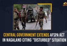 Central Government Extends AFSPA Act In Nagaland Citing “Disturbed” Situation AFSPA Act, AFSPA Act In Nagaland, Armed Forces Special Powers Act in Nagaland, Central Government, Central Government Extends AFSPA Act In Nagaland, Central Government Extends AFSPA Act In Nagaland Citing “Disturbed” Situation, Centre Extends AFSPA In Nagaland, Centre Extends AFSPA In Nagaland For 6 Months, Centre extends AFSPA in Nagaland for six more months, Govt extends Armed Forces Special Powers Act in Nagaland, Mango News, Nagaland, Outrage After Army Killings