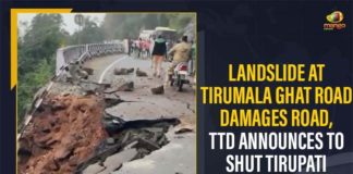 andhra pradesh, Landslide At Tirumala Ghat Road Damages Road, Landslide At Tirumala Ghat Road Damages Road TTD Announces To Shut Tirupati Shrine, Landslide Pilgrims have narrow escape in Andhra Pradesh, Landslides on Tirumala ghat road, Mango News, Massive Landslide On Tirumala Ghat Road, Second ghat road in Tirumala closed for traffic, tirumala, Tirumala Ghat Road, Tirumala ghat road closed, Tirumala Ghat road closed after landslides;, Tirumala ghat road closed again, Tirumala ghat road closed again following landslides, Tirumala Tirupati Devastanam, TTD Announces To Shut Tirupati Shrine