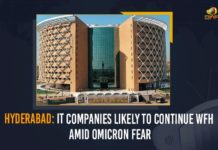 Hyderabad: IT Companies Likely To Continue WFH Amid Omicron Fear Covid B.1.1.529 variant, covid-19 new variant, Hyderabad, Hyderabad IT Companies, Hyderabad IT Companies Likely To Continue WFH, Hyderabad IT Companies Likely To Continue WFH Amid Omicron Fear, Hyderabad Omicron, Hyderabad Omicron Fear, Hyderabad Software Enterprise Association, IT Companies Likely To Continue WFH Amid Omicron Fear, Mango News, New Coronavirus Strain, New Covid 19 Variant, New Covid Strain Omicron, Omicron, Omicron covid variant, Omicron In India, Omicron variant, omicron variant in India, omicron variant south africa, Update on Omicron