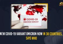 New COVID-19 Variant Omicron Now In 38 Countries, Says WHO Covid B.1.1.529 variant, covid-19 new variant, Mango News, MangoNews, New Coronavirus Strain, New Covid 19 Variant, New Covid Strain Omicron, New COVID-19 Variant Omicron Now In 38 Countries, New COVID-19 Variant Omicron Now In 38 Countries Says WHO, Omicron, Omicron covid variant, Omicron In India, Omicron Now In 38 Countries, Omicron variant, omicron variant in India, omicron variant south africa, Update on Omicron, who