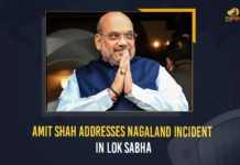 Amit Shah Addresses Nagaland Incident In Lok Sabha amit shah, Amit Shah addresses Lok Sabha on Nagaland firing, Amit Shah Addresses Nagaland Incident In Lok Sabha, Amit Shah Addresses Parliament Over Nagaland Firing Incident, Amit Shah to give statement in Parliament on Nagaland firing, Centre expresses regret over Nagaland firing incident, HM Shah addresses Parliament on Nagaland firing incident, Home Minister Amit Shah, Home Minister Amit Shah addresses the Lok Shaba, Mango News, Mango News Telugu, Nagaland, Nagaland killings, Nagaland shooting incident, Nagaland shooting incident unfortunate Home Minister Amit Shah in Parliament