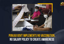 Punjab Govt Implements No Vaccination, No Salary Policy To Create Awareness Indian National Congress, Integrated Human Resource Management System, Mango News, No Vaccination No Salary Policy, No Vaccination No Salary Policy In Punjab, Punjab, punjab government, Punjab Government job portal, Punjab Govt Implements No Vaccination, Punjab Govt Implements No Vaccination No Salary Policy To Create Awareness, Punjab Implements No Vaccination No Salary Policy, vaccination certificate