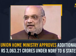 Central Government, Central Govt Allocates Additional Fund, Centre approves additional assistance to 6 states, Centre approves Rs 3000 cr additional assistance to states, Govt releases additional Rs 3063 cr to 6 states hit by floods, Govt releases additional Rs 3063 crore to 6 states, High Level Committee under the Chairmanship of Union, Mango News, Union Home Minister Mr Amit Shah, Union Home Ministry, Union Home Ministry Approves Additional Rs 3063.21 Crores Under NDRF To 6 States