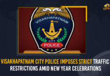 Visakhapatnam City Police Impose Strict Traffic Restrictions Amid New Year Celebrations 2022 New Year celebration, Andhra Pradesh prohibits public New Year festivities, City police impose restrictions on New Year’s Eve celebrations, Covid-19 scare, Mango News, New Year Celebraions, New Year Celebraions 2022, New Year curbs in Vijayawada, New Year’s Eve celebrations, Visakhapatnam City Police, Visakhapatnam City Police Impose Strict Traffic Restrictions, Visakhapatnam City Police Impose Strict Traffic Restrictions Amid New Year Celebrations