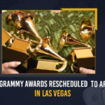 64th Grammy Awards Rescheduled To April 3 In Las Vegas, 64th Grammy Awards, 64th Grammy Awards Rescheduled To April 3, Grammy Awards Rescheduled To April 3 In Las Vegas, Grammy Awards 2022, Grammy Awards 2022 moved to April 3, Postponed 64th Grammys will now be held in Las Vegas, 64th Grammy Awards 2022 Rescheduled For April 3, Grammy Awards, Grammy Awards Live Updates, Grammy Awards Latest News, Grammys will now be held in Las Vegas, States of Naveda, the United States of America, 64th Grammy Awards, 64th Grammy Awards Latest News, 64th Grammy Awards Live Updates, Mango News,
