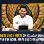 AP Employees Union Meets CM YS Jagan Mohan Reddy Over PRC Issue, Final Decision Awaited Andhra Pradesh, Andhra Pradesh CM YS Jagan Mohan Reddy, AP 11th PRC News, AP CM hold talks with employees, AP Employees PRC Fitment, AP Government Employees, AP Govt Announcement On PRC, AP Govt Employees PRC, AP Govt Employees PRC News, AP Govt Employees PRC Status, AP Govt Employees PRC Updates, CM Jagan to meet the Employee Unions, CM YS Jagan, CM YS Jagan Mohan Reddy, CM YS Jagan Will Meet Employee Unions, CM YS Jagan Will Meet Employee Unions Today to Discuss on PRC, Mango News, Mango News Telugu, PRC, Suspense continues over PRC