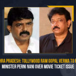Ap movie tickets issue,movie tickets issue in ap,Andhra Pradesh Tollywood Ram Gopal Varma To Meet Minister Perni Nani Over Movie Ticket Issue, Andhra Pradesh, Andhra Pradesh Ticket Issues, Tollywood Ram Gopal Varma, Ram Gopal Varma, AP Minister, Minister Perni Nani, Perni Nani, Jagan Mohan Reddy, CM YS Jagan Mohan Reddy, Director RGV, Ticket Price issue, Minister Perni Nani Invites RGV For A Meeting, Movie Ticket Issue, Cinema Ticket Issue, movie tickets, Tollywood Live Updates, Tollywood News, Movie News, Movie Updates, Mango News,