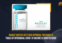 Bharat Biotech Gets DCGI Approval For Phase III Trials Of Intranasal COVID-19 Vaccine As Booster Dose Bharat Biotech Gets DCGI Approval For Phase III Trials Of Intranasal COVID-19 Vaccine As Booster Dose, Bharat Biotech Gets DCGI Approval For Phase III Trials, Bharat Biotech Vaccine Gets DCGI Approval For Phase III Trials Of Intranasal COVID-19 Vaccine As Booster Dose, DCGI Approval For Phase III Trials Of Bharat Biotech Vaccine, Bharat Biotech Vaccine, Bharat Biotech COVID-19 Vaccine, Intranasal COVID-19 Vaccine As Booster Dose, Bharat Biotech COVID-19 Vaccine As Booster Dose, Booster Dose, Coronavirus, coronavirus India, Coronavirus Updates, COVID-19, COVID-19 Live Updates, Covid-19 New Updates, Mango News, Omicron Cases, Omicron, Update on Omicron, Omicron covid variant, Omicron variant, coronavirus, coronavirus News, coronavirus Live Updates,