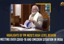 Highlights Of PM Modi's High Level Review Meeting Over COVID-19 And Omicron Situation In India, Highlights Of PM Modi's High Level Review Meeting, Modi calls for high alert on Omicron, Pm Modi High Level Review Meeting, COVID-19 And Omicron Situation In India, COVID-19 Situation In India, Omicron Situation In India, Highlights, Modi to Chair COVID-19 Review, Covid review meet, Covid-19 India Live, Omicron India Live, Omicron, Update on Omicron, Omicron covid variant, Omicron variant, omicron variant in India, omicron variant south africa, covid-19 new variant, New Covid 19 Variant, New Covid Strain Omicron, New Coronavirus Strain, Mango News,