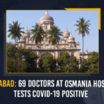 Hyderabad: 69 Doctors At Osmania Hospital Tests COVID-19 Positive Hyderabad 69 Doctors At Osmania Hospital Tests COVID-19 Positive, 69 Doctors At Osmania Hospital Tests COVID-19 Positive, 69 Doctors, Osmania Hospital Latest News on Hyderabad Osmania Hospital, Latest Updates On Hyderabad Osmania Hospital, Hyderabad Osmania Hospital, Hyderabad Osmania Hospital Latest News, Hyderabad Osmania Hospital Latest Updates, Hyderabad Osmania Hospital Live Updates, Coronavirus, coronavirus India, Coronavirus Updates, COVID-19, COVID-19 Live Updates, Covid-19 New Updates, Mango News, Omicron Cases, Omicron, Update on Omicron, Omicron covid variant, Omicron variant, 69 Doctors Tested Positive For Covid-19, 69 Doctors Tested Positive For Coronavirus, 69 Doctors Tested Positive,