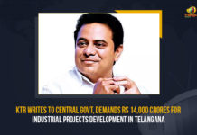 KTR Writes To Central Govt, Demands Rs 14,000 Crores For Industrial Projects Development In Telangana KTR Writes To Central Govt Demands Rs 14000 Crores For Industrial Projects Development In Telangana, KTR Writes To Central Govt, KTR Demands Rs 14000 Crores For Industrial Projects Development In Telangana, Industrial Projects Development In Telangana, Ktr Seeks 14000 Cr For Industrial Projects Development In Telangana, KTR seeks 14000 Crores for upcoming projects In Telangana, Minister of Municipal Administration and Urban Development of Telangana, KT Rama Rao, KT Rama Rao Writes Letter To Central Govt, National Investment and Manufacturing Zone, Telangana, Telangana Latest News, Telangana Latest Updates, Minister KTR seeks Central support for Industrial Projects Development In Telangana, Telangana Rashtra Samithi, TRS Party, KT Rama Rao demanded 14000 crores for development projects in Telangana, development projects in Telangana,