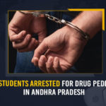 MBA Students Arrested For Drug Peddling In Andhra Pradesh MBA Students Arrested For Drug Peddling In Andhra Pradesh, MBA Students Arrested For Drug Peddling In AP, Drug Peddling In AP, 2 MBA Students Arrested For Drug Peddling In AP, 2 MBA students from West Godavari held for Drug Peddling In AP, Special Enforcement Bureau has arrested 2 MBA Students, ganja peddlers In AP, Mango News, Crime, Crime Latest News, Crime Latest Updates, Drug Peddling In Andhra Pradesh, allegedly peddling drugs within West Godavari district, Drug Peddling,