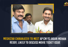 Megastar Chiranjeevi To Meet AP CM YS Jagan Mohan Reddy, Likely To Discuss Movie Ticket Issue Megastar Chiranjeevi To Meet AP CM YS Jagan Mohan Reddy Likely To Discuss Movie Ticket Issue, Megastar Chiranjeevi, AP CM YS Jagan Mohan Reddy, Megastar Chiranjeevi To Meet AP CM YS Jagan Mohan Reddy, Movie Ticket Issue, Megastar Chiranjeevi, Movie Tickets Issue In AP, AP CM YS Jagan, Andhra Pradesh, Andhra Pradesh Ticket Issues, Tollywood Megastar Chiranjeevi, Megastar Chiranjeevi, AP CM, CM YS Jagan, AP CM YS Jagan, Jagan Mohan Reddy, CM YS Jagan Mohan Reddy, Ticket Price issue, Movie Ticket Issue, Cinema Ticket Issue, movie tickets, Tollywood Live Updates, Tollywood News, Movie News, Movie Updates, Mango News,