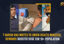precautionary dose,T Harish Rao Writes To Union Health Minister Demands Booster Dose For 18+ Population, Minister T Harish Rao Writes To Union Health Minister, Minister T Harish Rao Demands Booster Dose For 18+ Population, Union Health Minister Mansukh Mandaviya, Minister T Harish Rao Writes Union Health Minister Mansukh Mandaviya, Minister T Harish Rao Writes Letter To Union Health Minister, Minister T Harish Rao pitches for booster dose for all above 18, Minister Harish seeks vaccination for children, Telangana Covid-19 Updates, Telangana Covid-19 Live Updates, Telangana Covid-19 Latest Updates, Booster Dose For 18+ Population, Telangana health minister Harish Rao, Telangana health minister, Telangana, Booster Dose Updates, Booster Dose Live Updates, Minister Mansukh Mandaviya, Union Health Minister, Booster Dose For 18+, Mango News,T Harish Rao Writes To Union Health Minister, Demands Booster Dose For 18+ Population