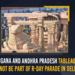 Telangana And Andhra Pradesh Tableaus Will Not Be Part of R-Day Parade In Delhi, Telangana And Andhra Pradesh Tableaus, Telangana Tableaus, Andhra Pradesh Tableaus, R-Day Parade In Delhi, R-Day Parade, No Telangana tableau at the Republic Day parade in Delhi, No Andhra Pradesh tableau at the Republic Day parade in Delhi, Republic Day parade, Republic Day parade Latest News, Republic Day parade Live Updates, Mango News, Republic Day Celebrations, Republic Day Celebrations In Delhi, 75th Republic Day, 75th Republic Day Celebrations, 75th Republic Day Celebrations In Delhi, tableaus of West Bengal have also been rejected, tableaus Of Tamil Nadu have also been rejected,