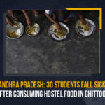 Andhra Pradesh: 30 Students Fall Sick After Consuming Hostel Food In Chittoor Andhra Pradesh 30 Students Fall Sick After Consuming Hostel Food In Chittoor, Andhra Pradesh, 30 Students Fall Sick After Consuming Hostel Food In Chittoor, 30 Students Fall Sick, Hostel Food In Chittoor, Hostel Food, Chittoor, 30 Students Fall Sick After Consuming Hostel Food, 30 girls were hospitalised, 30 girls were hospitalised After Consuming Hostel Food In Chittoor, Akka Mahadevi hostel in Andhra Pradesh, 30 Students Fall Sick After Consuming Hostel Food In Akka Mahadevi hostel in Andhra Pradesh, Akka Mahadevi hostel, hostel, Mango News,