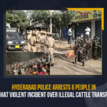 Hyderabad Police Arrests 6 People In Karmanghat Violent Incident Over Illegal Cattle Transportation, Hyderabad Police Arrests 6 People In Karmanghat, Violent Incident Over Illegal Cattle Transportation, Illegal Cattle Transportation, Illegal Cattle Transportation In Hyderabad, Illegal Cattle Transportation In Telangana, Cattle Transportation, Hyderabad Police Arrests 6 People, illegal cow transportation, cow transportation, communal violence, Hyderabad Police, Cattle Transportation Latest News, Cattle Transportation Latest Updates, Illegal, Mango News,