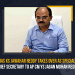 IAS KS Jawahar Reddy Takes Over As Special Chief Secretary To AP CM YS Jagan Mohan Reddy, IAS KS Jawahar Reddy, KS Jawahar Reddy, AP CM YS Jagan Mohan Reddy, Special Chief Secretary To AP CM YS Jagan Mohan Reddy, Chief Secretary To AP CM YS Jagan Mohan Reddy, Jawahar Reddy Takes Over As Special Chief Secretary To AP CM YS Jagan Mohan Reddy, Special Chief Secretary, Chief Secretary, IAS, Jawahar Reddy, IAS Jawahar Reddy, AP CM YS Jagan, YS Jagan Mohan Reddy, YS Jagan, CM Jagan, Andhra Pradesh Chief Minister, Andhra Pradesh, Mango News,