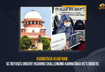Karnataka Hijab Row SC Refuses Urgent Hearing Challenging Karnataka HC's Orders, Karnataka Hijab Row, SC Refuses Urgent Hearing Challenging Karnataka HC's Orders, Karnataka Hijab Row Issue, Karnataka Hijab Row Issue Latest News, Karnataka Hijab Row Issue Latest Updates, Karnataka Hijab Row Issue Live Updates, Mango News, High Court Of Karnataka, Supreme Court, Supreme Court Refuses Urgent Hearing Challenging Karnataka HC's Orders, Karnataka HC's Orders, Hijab Row Issue, Mango News,