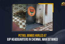 Petrol Bombs Hurled At BJP Headquarters In Chennai Man Detained, Petrol Bombs Hurled At BJP Headquarters In Chennai, Petrol Bombs, BJP Headquarters In Chennai, BJP Headquarters, Petrol Bombs Hurled At BJP Headquarters, Bharatiya Janata Party office, Bharatiya Janata Party Headquarters, Petrol Bombs Hurled At Bharatiya Janata Party Headquarters, petrol bombs at the entrance of the Bharatiya Janata Party office, petrol bomb, Petrol Bombs In Chennai, Bharatiya Janata Party, Mango News,