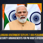 Telangana,Telangana Government Deploys 7000 Personnel Ensures Security Arrangements For PM Modi's Hyderabad Visit, Telangana Government Deploys 7000 Personnel Ensures Security Arrangements, PM Modi's Hyderabad Visit, 7000 police personnel including Central teams For PM Modi's Hyderabad Visit, Prime Minister Narendra Modi's Hyderabad Visit, Prime Minister of India, 7000 Personnel Ensures Security Arrangements For PM Modi's Hyderabad Visit, Prime Minister of India is set to inaugurate Statue of Equality in Hyderabad on the 5th of February, Statue Of Equality Inauguration Event, Statue Of Equality Inauguration Event Latest News, Statue Of Equality Inauguration Event Latest Updates, Statue Of Equality Inauguration Event Live Updates, 216 feet tall statue of 11th-century reformer and Vaishnavite saint Ramanujacharyulu, Statue Of Equality, Mango News, Statue Of Equality Inauguration Event In Telangana, Statue Of Equality Inauguration Event In Shamshabad, Statue of Equality is located in a 45-acre complex at Shamshabad, 45-acre complex, 216 feet tall statue, 216 feet tall statue of Vaishnavite saint Ramanujacharyulu, Vaishnavite saint Ramanujacharyulu, 216 feet tall statue would be a major highlight of Hyderabad,