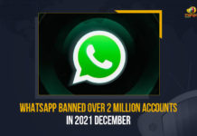 WhatsApp Banned Over 2 Million Accounts In 2021 December WhatsApp Banned Over 2 Million Accounts In 2021 December, WhatsApp Banned Over 2 Million Accounts, WhatsApp, WhatsApp Latest News, WhatsApp Latest Updates, 2 Million Accounts, 2 Million Accounts Banned, 2 Million Accounts Banned In 2021 December, Social networking site WhatsApp, Social networking site WhatsApp banned over 2 million Indian accounts in December 2021, Social networking site WhatsApp banned over 2 million Indian accounts, WhatsApp banned over 2 million accounts, WhatsApp Account Banned, IT Rules 2021, 450 million WhatsApp users In India, Mango News,